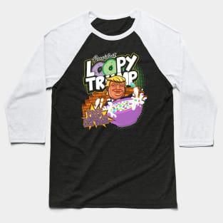 President Loopy Trump Baseball T-Shirt